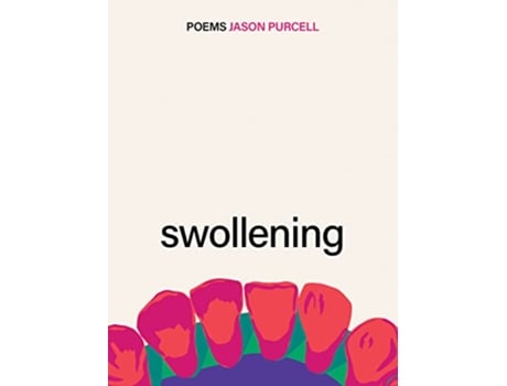 Livro Swollening de Jason Purcell (Inglês)