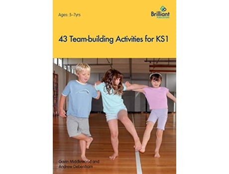 Livro 43 Teambuilding Activities for KS1 de Gavin Middlewood (Inglês)