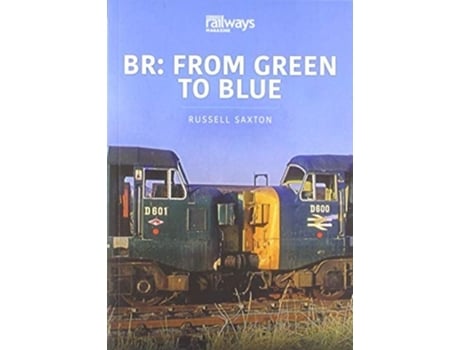 Livro BR FROM GREEN TO BLUE de Russell Saxton (Inglês)