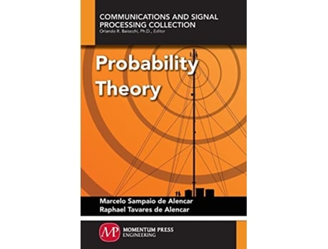 Livro Probability Theory de Marcelo Sampaio De Alencar e Raphael Tavares De Alencar (Inglês)