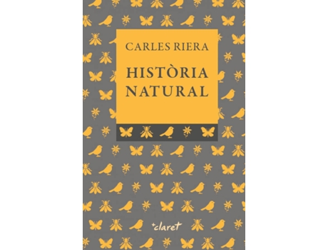 Livro Història Natural de Carles Riera I Fonts (Catalão)