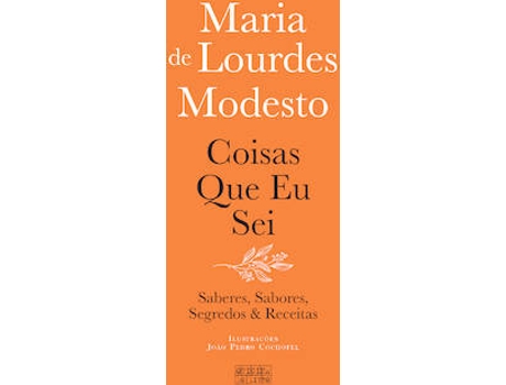 Livro Coisas que Eu Sei de Maria de Lourdes Modesto (Português)