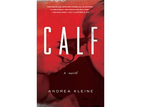 Livro Calf de Andrea Kleine (Inglês)