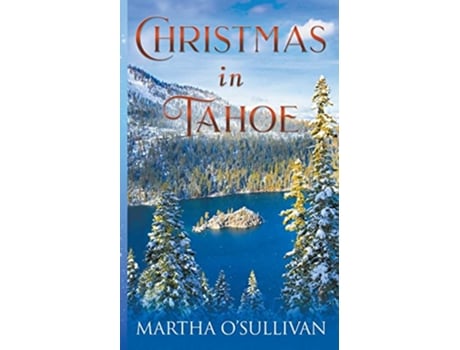 Livro Christmas in Tahoe de Martha OSullivan (Inglês)