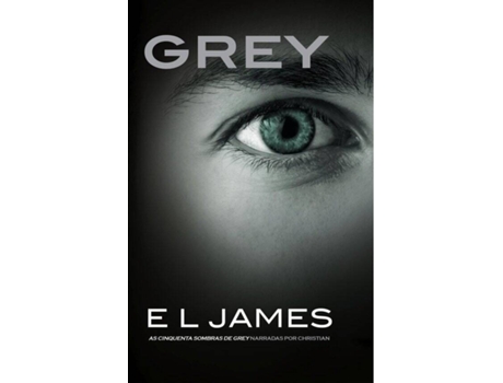 Livro Grey de E L James (Português - 2015)