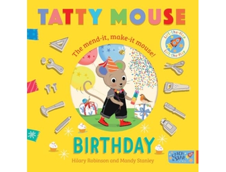 Livro Tatty Mouse Birthday de Hilary Robinson (Inglês - Capa Dura)