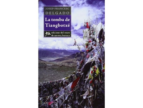 Livro La Tomba De Tiangbotxé de Josep-Francesc Delgado (Catalão)