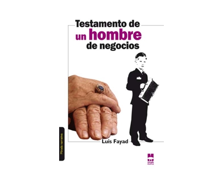 Livro Testamento De Hombre De Negocios de Luis Fayad (Espanhol)