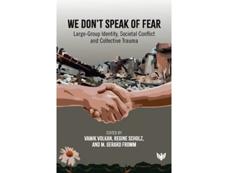 Livro We Don’t Speak of Fear de Volkan e Vamik (Inglês)