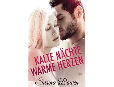 Livro Kalte Nachte Warme Herzen German Edition de Sarina Bowen (Alemão)