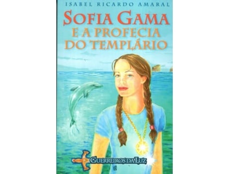 Sofia Gama e a profecia do templ?rio