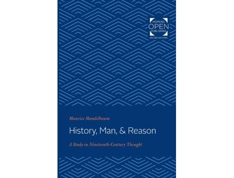 Livro History, Man, and Reason de Maurice Mandelbaum (Inglês)