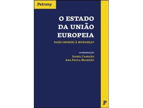 Livro O Estado da União Europeia de Isabel Camisão e Ana Paula Brandão