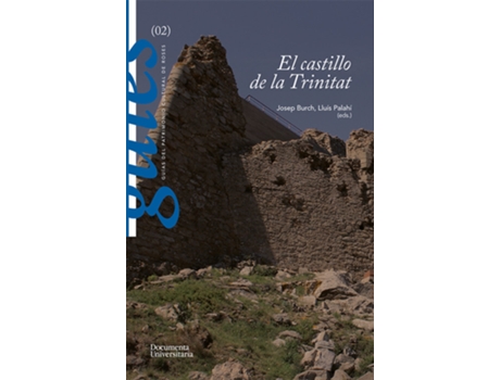 Livro El Castillo De La Trinitat de Josep Burch Rius (Catalão)