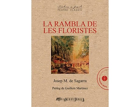 Livro La Rambla De Les Floristes de Josep Maria De Segarra (Catalão)