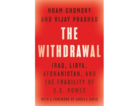 Livro Withdrawal de Noam Chomsky e Vijay Prashad (Inglês - Capa Dura)