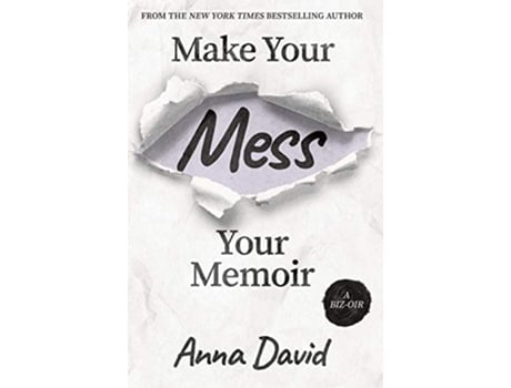 Livro Make Your Mess Your Memoir de Anna David (Inglês - Capa Dura)