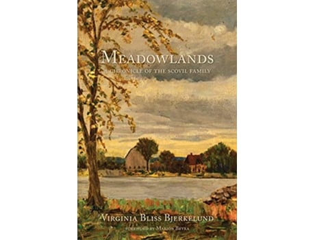 Livro Meadowlands A Chronicle of the Scovil Family de Virginia Bliss Bjerkelund (Inglês)