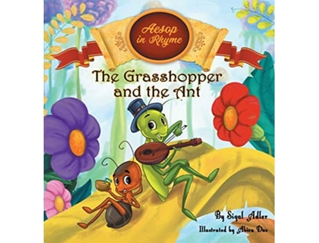 Livro The Grasshopper and the Ant Aesops Fables in Verses 3 Childrens Story Picture Books de Sigal Adler (Inglês - Capa Dura)