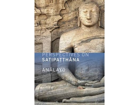 Livro perspectives on satipatthana de analayo (inglês)