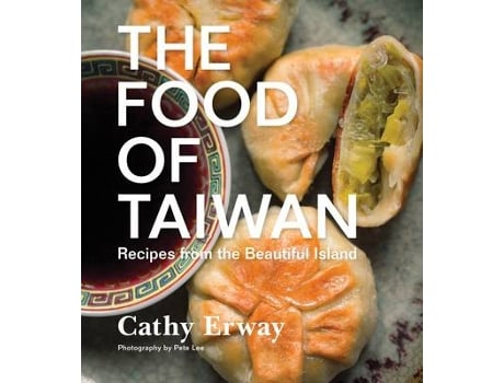 Livro the food of taiwan de cathy erway (inglês)