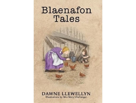 Livro Blaenafon Tales de Dawne Llewellyn (Inglês)