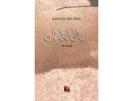 Livro Bãi S?y Chân C?u hard cover Vietnamese Edition de Khanh Truong (Vietnamita - Capa Dura)