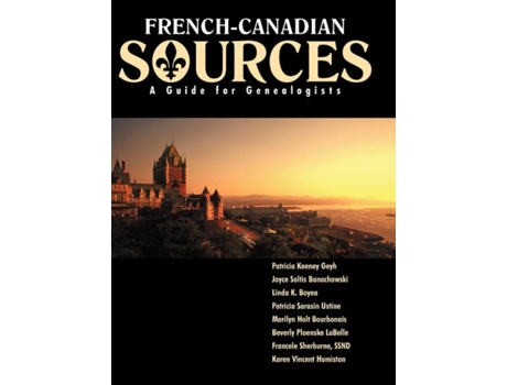 Livro french canadian sources de patricia kenney geyh,joyce soltis banachowski,linda boyea,patricia sarasin ustine (inglês)