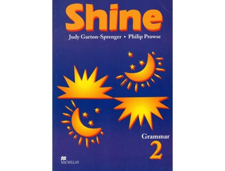 Livro Shine 2 Grammar de J.Garton-Sprenger e P.Prows