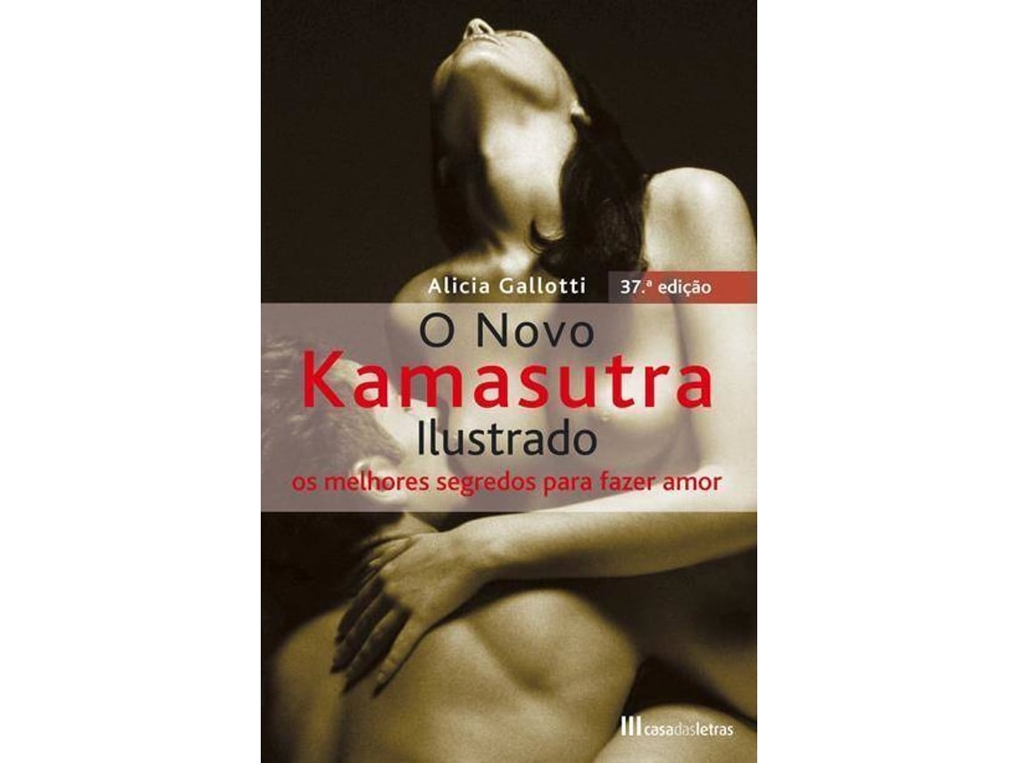 Livro O Novo Kamasutra Ilustrado de Alicia Gallotti (Português) | Worten.pt