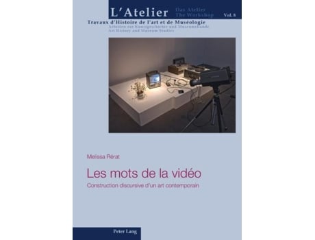 Livro Les mots de la video Construction discursive dun art contemporain de Melissa Rerat (Francês)