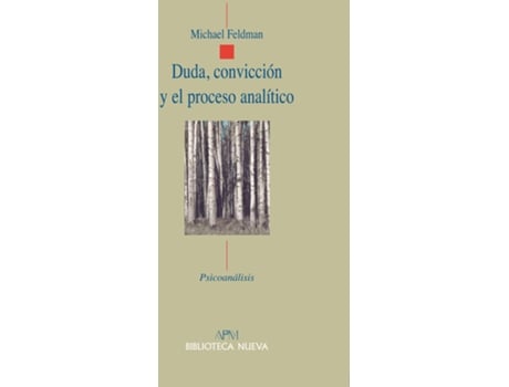 Livro Duda, Convicción Y El Proceso Analítico de Michael Feldman (Espanhol)