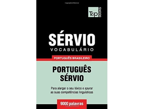 Livro Vocabulário Português BrasileiroSérvio 9000 palavras Brazilian Portuguese Collection Portuguese Edition de Andrey Taranov (Português)