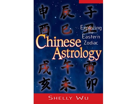 Livro Chinese Astrology de Shelly Wu (Inglês)