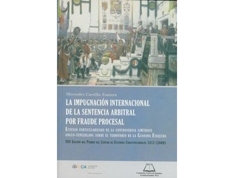 Livro Impugnacion Internacional De La Sentencia Arbitral Por Fraud de Mercedes Carrillo Zamora (Espanhol)