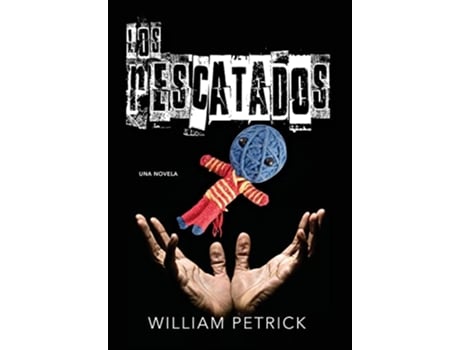 Livro Los Rescatados Spanish Edition de William Petrick (Espanhol)