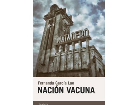 Livro Nación Vacuna de García Lao Fernanda (Espanhol)