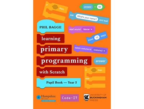 Livro Teaching Primary Programming with Scratch Pupil Book Year 5 de Phil Bagge (Inglês)