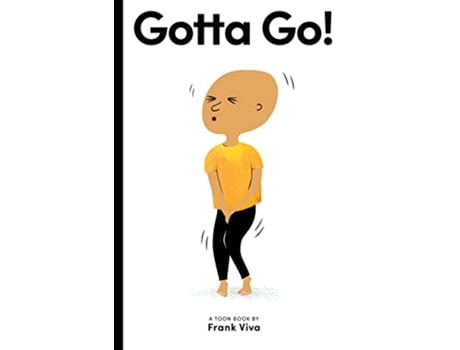 Livro Gotta Go! de Frank Viva (Inglês - Capa Dura)