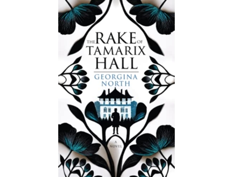 Livro The Rake of Tamarix Hall de Georgina North (Inglês)