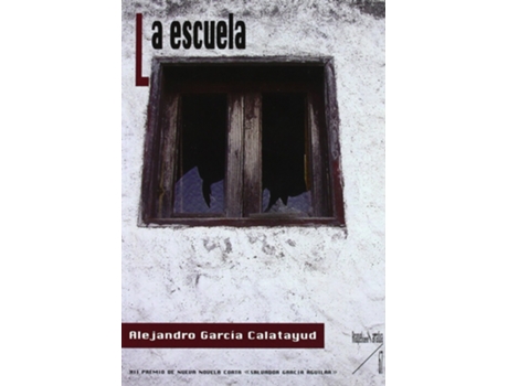 Livro La Escuela de Alejandro García Calatayud (Espanhol)