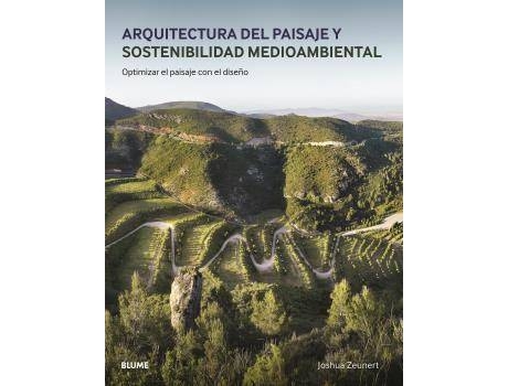 Livro Arquitectura Del Paisaje Y Sostenibilidad Medioambiental de Joshua Zeunert (Espanhol)