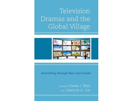 Livro Television Dramas and the Global Village (Inglês)