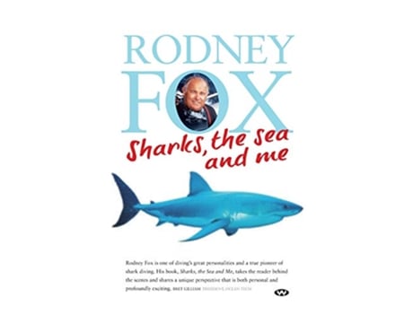 Livro Sharks, the Sea and Me de Rodney Fox (Inglês)