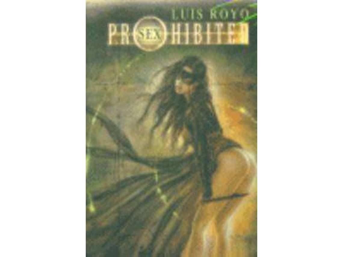 Livro Portafolio Royo Prohibited Sex De Luis Royo Espanhol Wortenpt