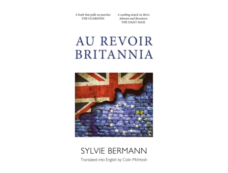 Livro Au Revoir Britannia de Sylvie Bermann (Inglês)