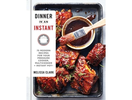 Livro Dinner In An Instant de Melissa Clark