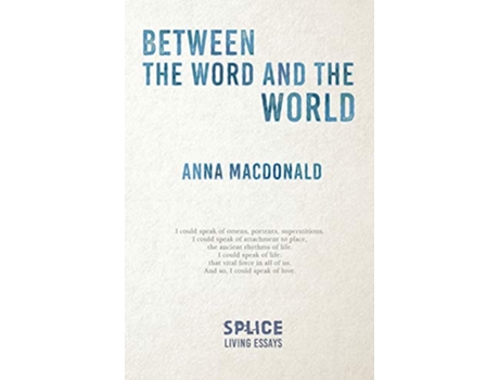 Livro Between the Word and the World de Anna MacDonald (Inglês)