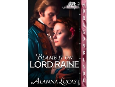 Livro Blame it on Lord Raine de Alanna Lucas (Inglês)