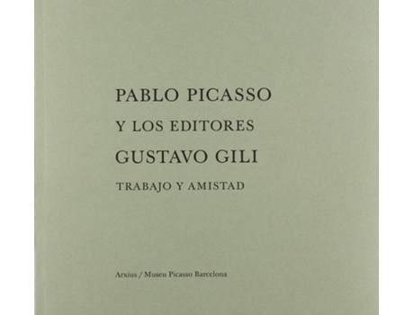 Livro Pablo Picasso Y Los Editores Gustavo Gili de AaVv (Espanhol)